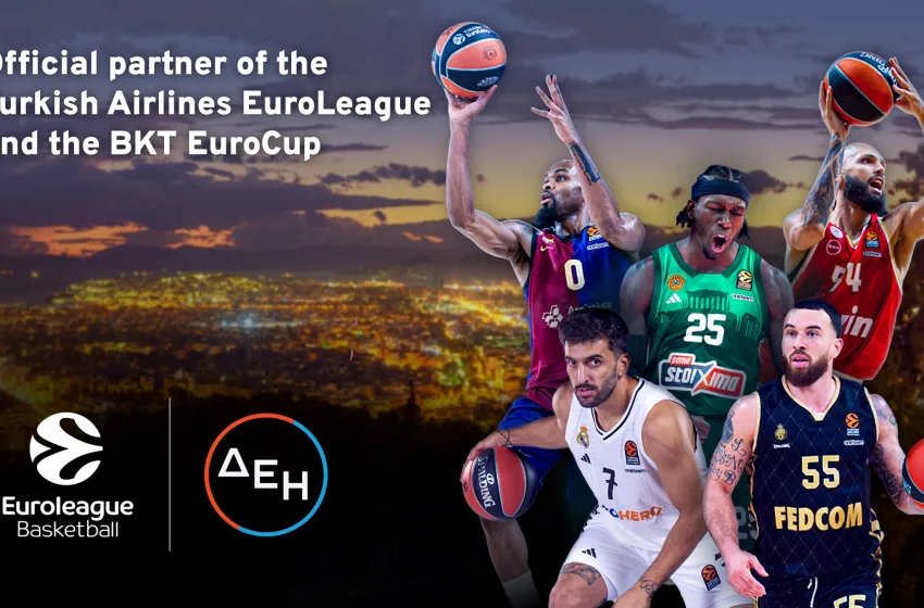  ΔΕΗ και Euroleague Basketball ανακοινώνουν πολυετή συνεργασία